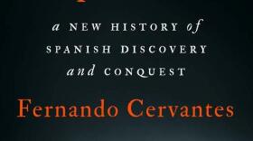 <em>Conquistadores: A New History of Spanish Discovery and Conquest,</em> by Fernando Cervantes